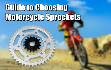 Guide to Choosing Motorcycle Sprockets