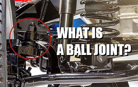 What is a Ball Joint?
